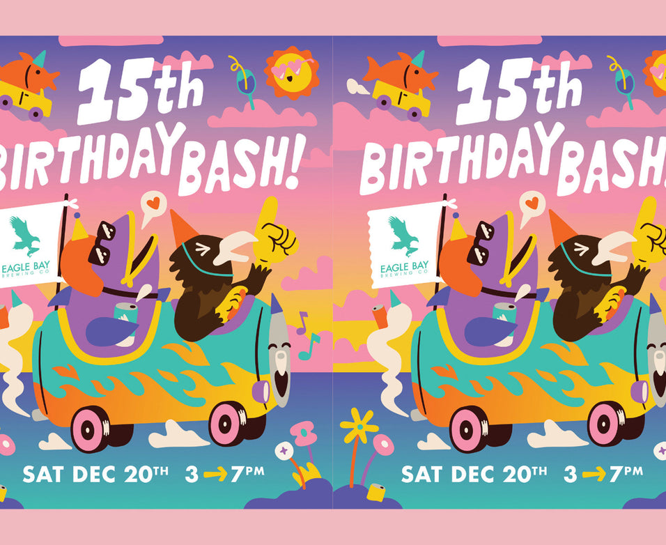 Fifteen years of Eagle Bay. Come join us for our birthday bash !!