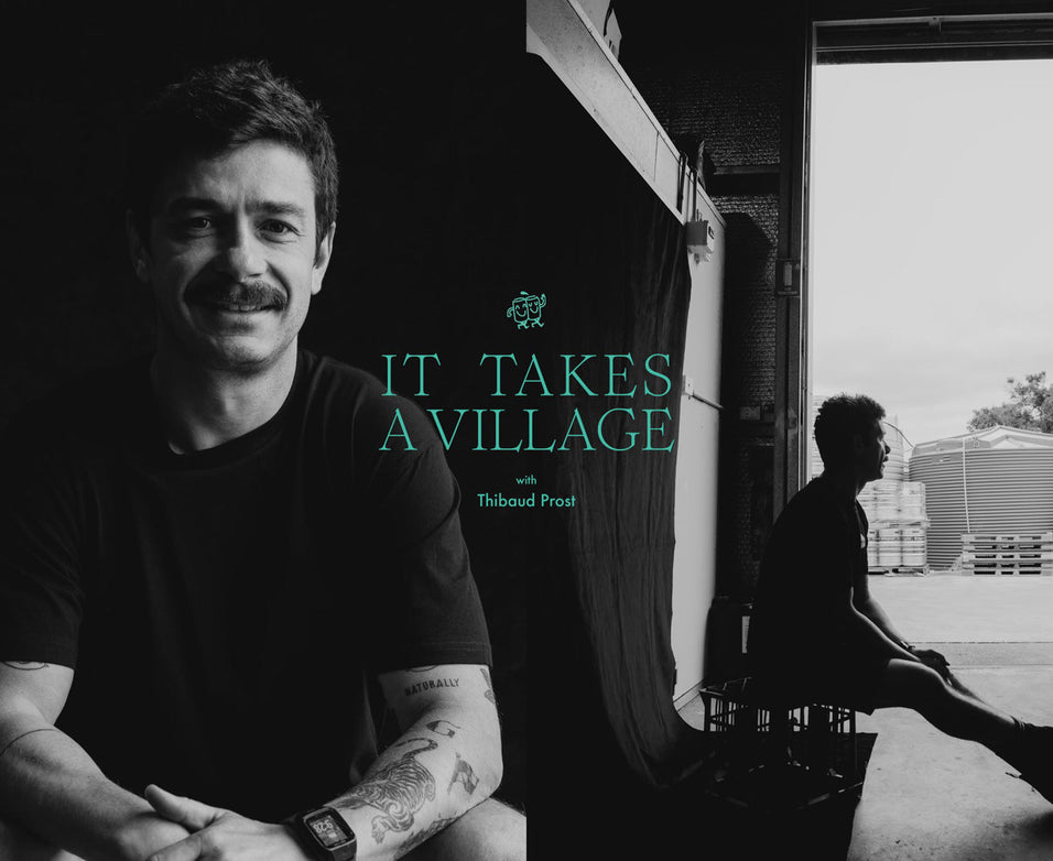 IT TAKES A VILLAGE - MEET THIBAUD PROST